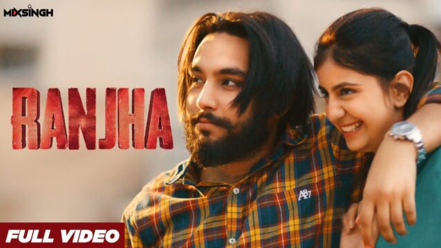 Ranjha Lyrics - Simar Doarraha