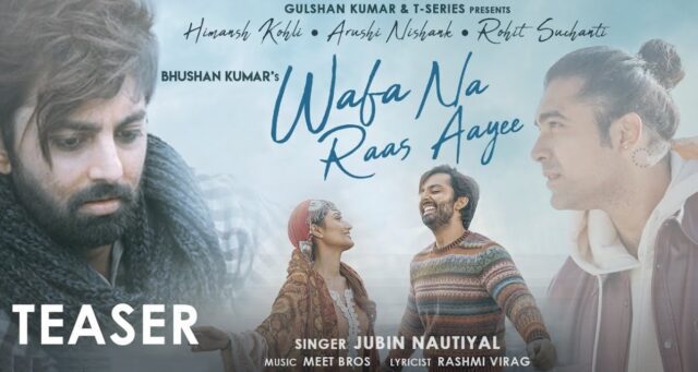 Wafa Na Raas Aayee Lyrics - Jubin Nautiyal