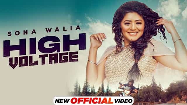 High Voltage Lyrics - Sona Walia