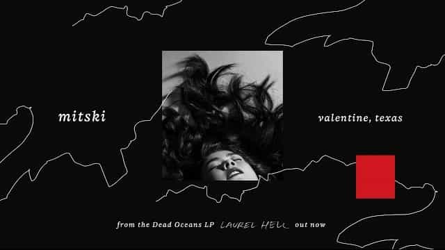 Valentine, Texas Lyrics - Mitski