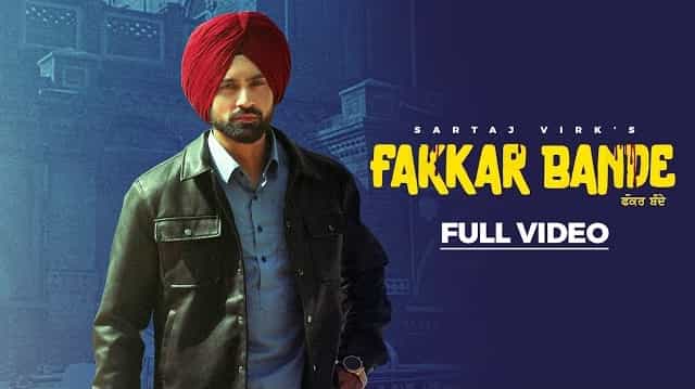 Fakkar Bande Lyrics - Sartaj Virk