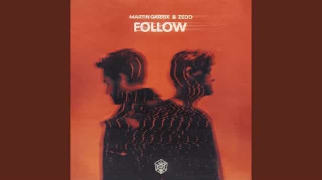 Follow Lyrics - Martin Garrix & Zedd