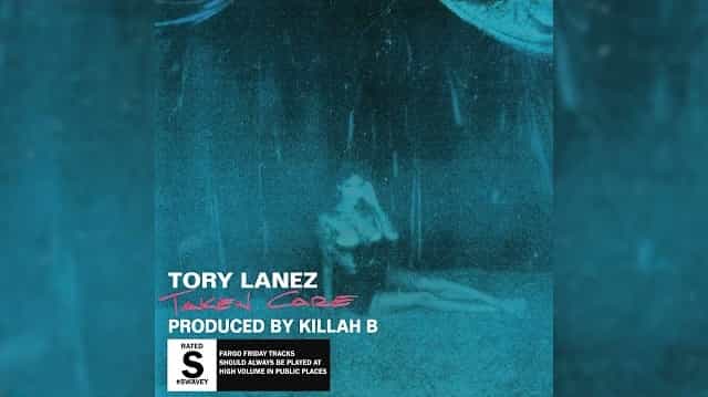 Taken Care Lyrics - Tory Lanez