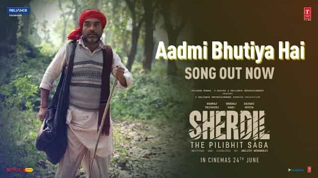 Aadmi Bhutiya Hai Lyrics - Sherdil