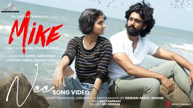 Nee Lyrics - Mike | Sid Sriram