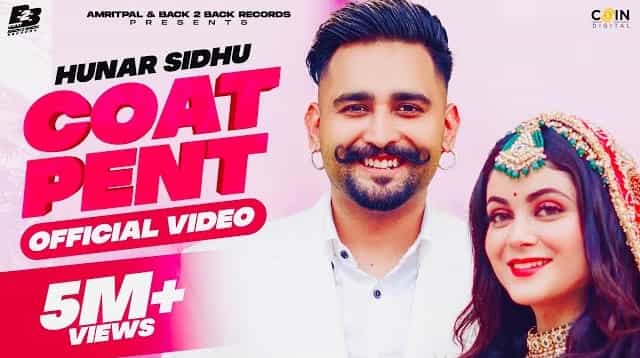 Coat Pent Lyrics - Hunar Sidhu