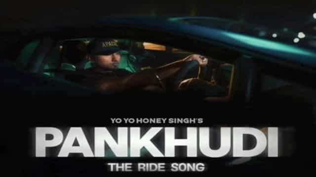 Pankhudi Lyrics - Yo Yo Honey Singh