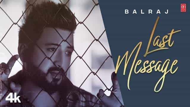 Last Message Lyrics - Balraj