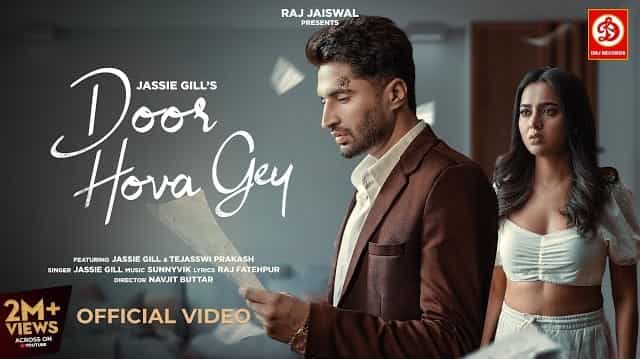 Door Hova Gey Lyrics - Jassie Gill