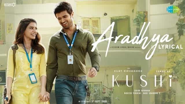 Aradhya Lyrics – Kushi | Sid Sriram Aradhya Lyrics - Kushi | Sid Sriram