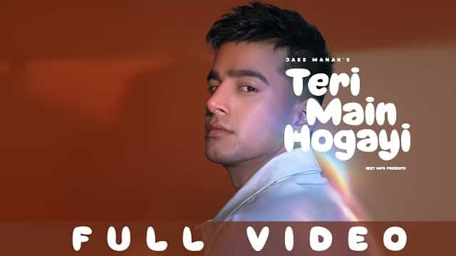 Teri Main Hogayi Lyrics – Jass Manak Teri Main Hogayi Lyrics - Jass Manak