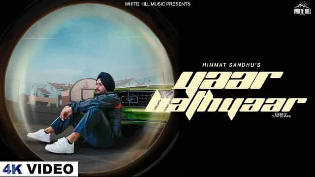 Yaar Hathyaar Lyrics – Himmat Sandhu Yaar Hathyaar Lyrics - Himmat Sandhu