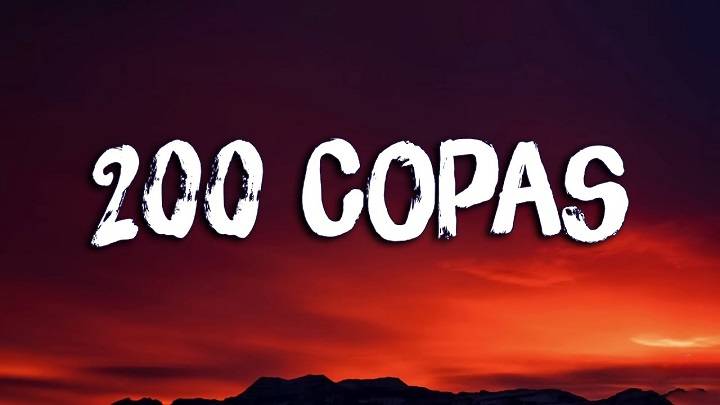 Full Lyrics Of 200 Copas Song Full Lyrics Of 200 Copas Song
