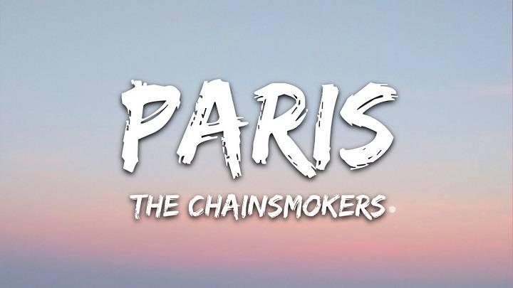 Full Lyrics Of Paris Song Full Lyrics Of Paris Song
