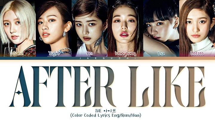 Full Lyrics Of After Like Song Full Lyrics Of After Like Song