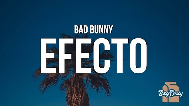 Full Lyrics Of Efecto Song Full Lyrics Of Efecto Song