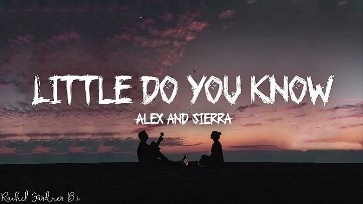 Full Lyrics Of Little Do You Know Song Full Lyrics Of Little Do You Know Song