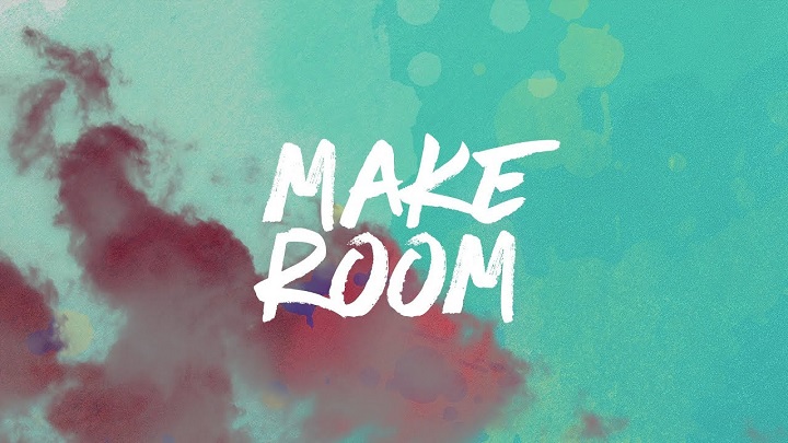 Full Lyrics Of Make Room Song Full Lyrics Of Make Room Song