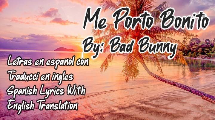Full Lyrics Of Me Porto Bonito Song English Full Lyrics Of Me Porto Bonito Song English