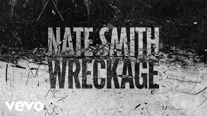 Full Lyrics Of Nate Smith Wreckage Song Full Lyrics Of Nate Smith Wreckage Song