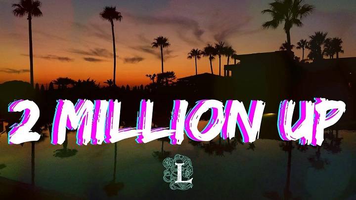 Full Lyrics Of Peezy 2 Million Up Song Full Lyrics Of Peezy 2 Million Up Song