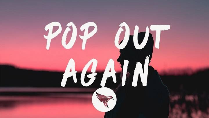 Full Lyrics Of Pop Out Song Full Lyrics Of Pop Out Song
