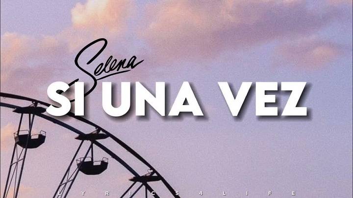 Full Lyrics Of Si Una Vez Song Full Lyrics Of Si Una Vez Song