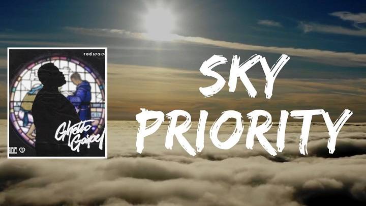 Full Lyrics Of Sky Priority Song Full Lyrics Of Sky Priority Song