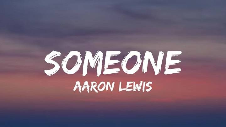 “The Lyrics of Aaron Lewis’ ‘Someone’ Explored” "The Lyrics of Aaron Lewis' 'Someone' Explored"