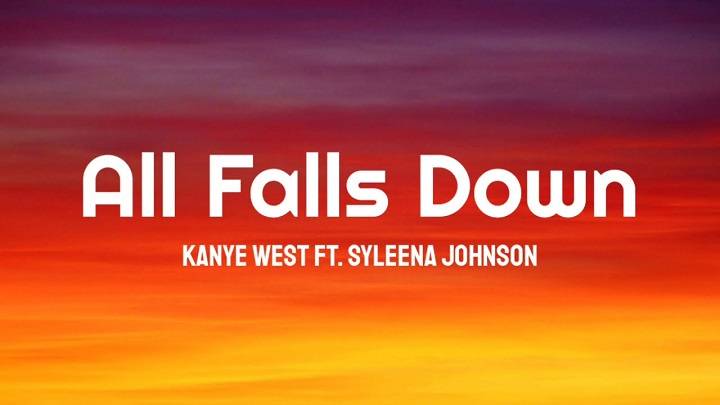 “Full Lyrics of Kanye West’s “All Falls Down” "Full Lyrics of Kanye West's "All Falls Down"