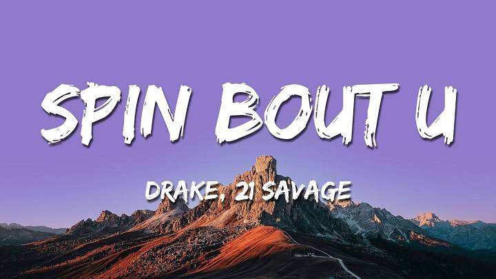 Full Lyrics Of Spin Bout You Song Full Lyrics Of Spin Bout You Song