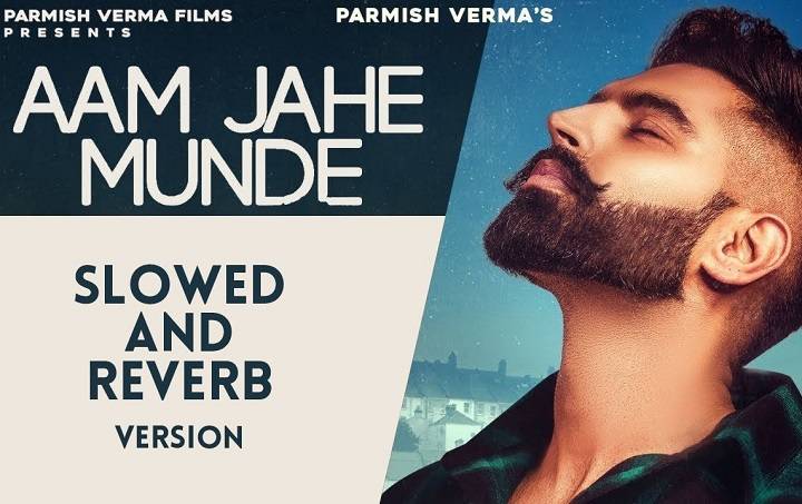Aam Jahe Munde Lyrics With Video – Parmish Verma | 2020 Song Aam Jahe Munde Lyrics With Video - Parmish Verma | 2020 Song