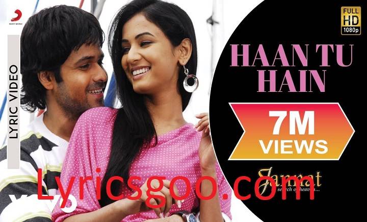 Haan Tu Hai Lyrics With Video – KK | 2008 Song Haan Tu Hai Lyrics With Video - KK | 2008 Song