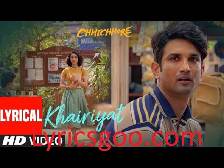 Khairiyat Pucho Lyrics With Video – Arijit Singh | 2019 Song Khairiyat Pucho Lyrics With Video - Arijit Singh | 2019 Song