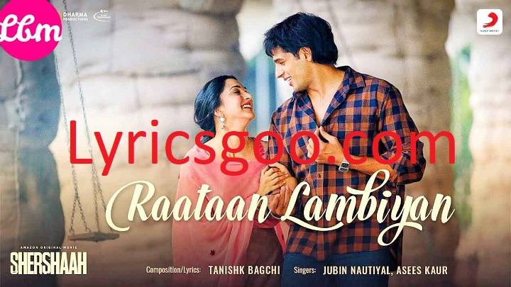 Rata Lambiya Lyrics With Video – Jubin Nautiyal & Asees Kaur | 2021 Song Rata Lambiya Lyrics With Video - Jubin Nautiyal & Asees Kaur | 2021 Song