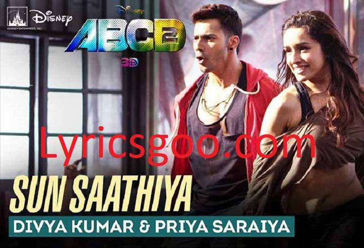 Sun Saathiya Lyrics With Video – Priya Saraiya, Divya Kumar | 2015 Song Sun Saathiya Lyrics With Video - Priya Saraiya, Divya Kumar | 2015 Song