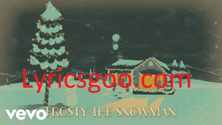 Frosty The Snowman Lyrics With Video – Bing Crosby | 1969 Song Frosty The Snowman Lyrics With Video - Bing Crosby | 1969 Song