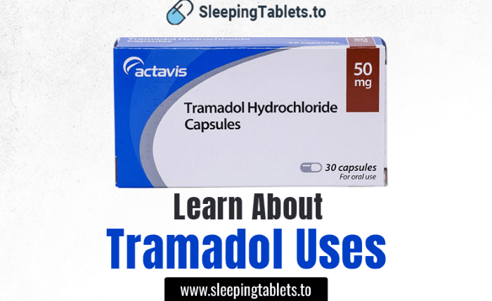 Learn About Tramadol Uses Learn About Tramadol Uses