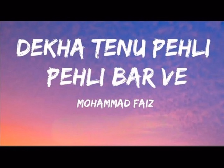 Dekha Tenu Lyrics With Video – Mohammad Faiz | 2024 Song Dekha Tenu Lyrics With Video - Mohammad Faiz | 2024 Song