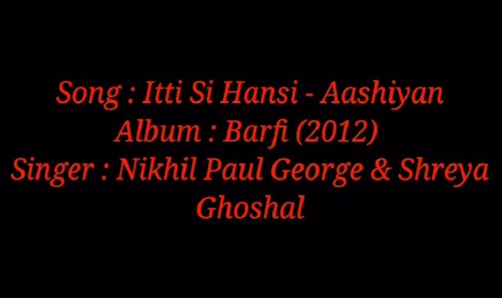 Itti Si Hasi Lyrics With Video – Shreya Ghoshal & Nikhil Paul George | 2012 Song Itti Si Hasi Lyrics With Video - Shreya Ghoshal & Nikhil Paul George | 2012 Song