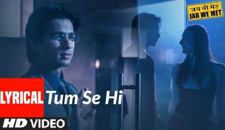 Tumse Hi Din Hota Hai Lyrics With Video – Jab We Met | 2007 Song Tumse Hi Din Hota Hai Lyrics With Video - Jab We Met | 2007 Song