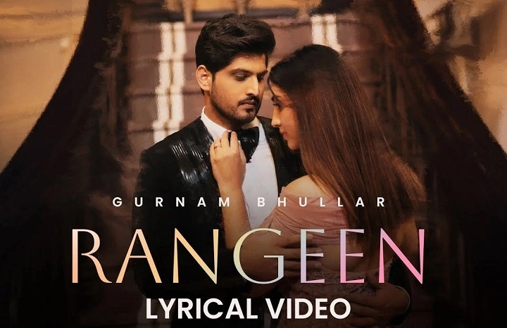 Rangeen Song Lyrics With Video – Gurnam Bhullar | 2024 Song Rangeen Song Lyrics With Video - Gurnam Bhullar | 2024 Song
