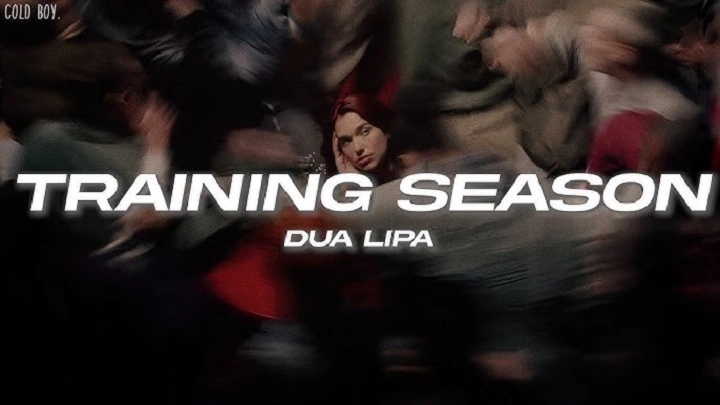 Training Season Lyrics With Video – Dua Lipa | 2024 Song Training Season Lyrics With Video - Dua Lipa | 2024 Song