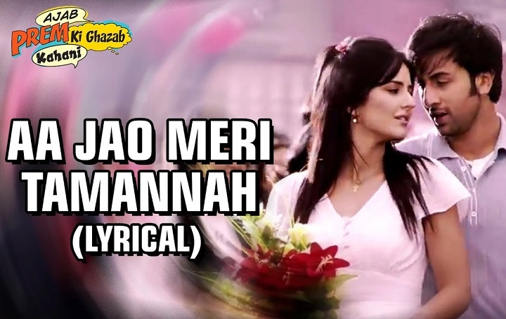 Aa Jao Meri Tamanna Lyrics With Video – Ajab Prem Ki Ghazab Kahani | 2009 Song Aa Jao Meri Tamanna Lyrics With Video - Ajab Prem Ki Ghazab Kahani | 2009 Song