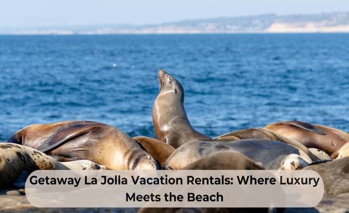 Getaway La Jolla Vacation Rentals: Where Luxury Meets the Beach Getaway La Jolla Vacation Rentals: Where Luxury Meets the Beach