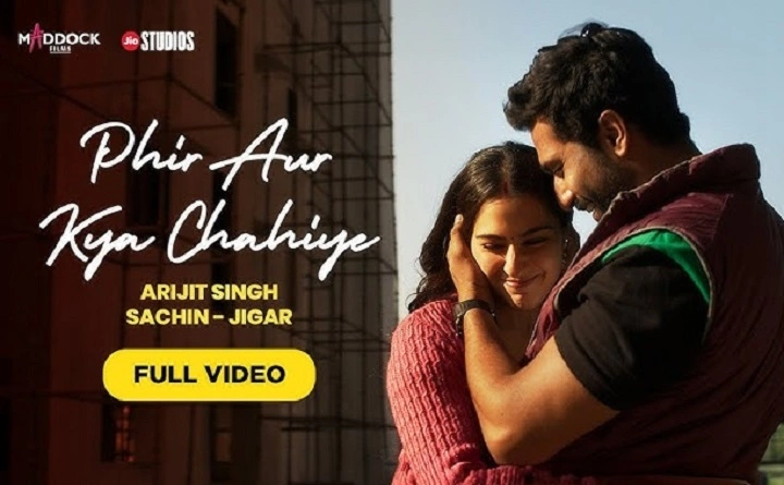 Phir Aur Kya Chahiye Lyrics With Video – Arijit Singh, Sachin- Jigar | 2023 Song Phir Aur Kya Chahiye Lyrics With Video - Arijit Singh, Sachin- Jigar | 2023 Song
