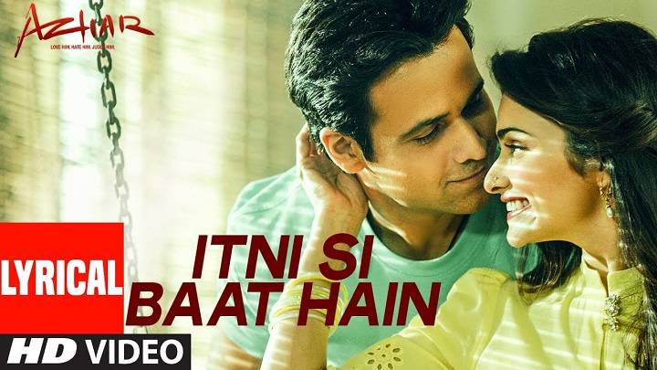 Itni Si Baat Hai Lyrics With Video – Arijit Singh, Antara Mitra | 2016 Song Itni Si Baat Hai Lyrics With Video – Arijit Singh, Antara Mitra | 2016 Song